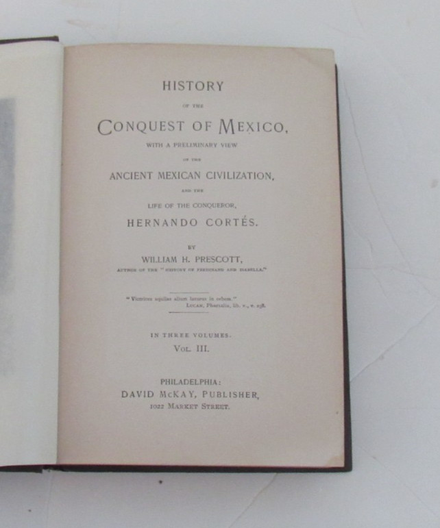 CONQUEST OF MEXICO, VOL. III by William H. Prescott