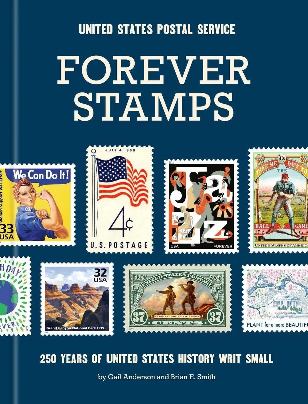Forever Stamps: 250 Years of United States History Writ Small by USPS NEW