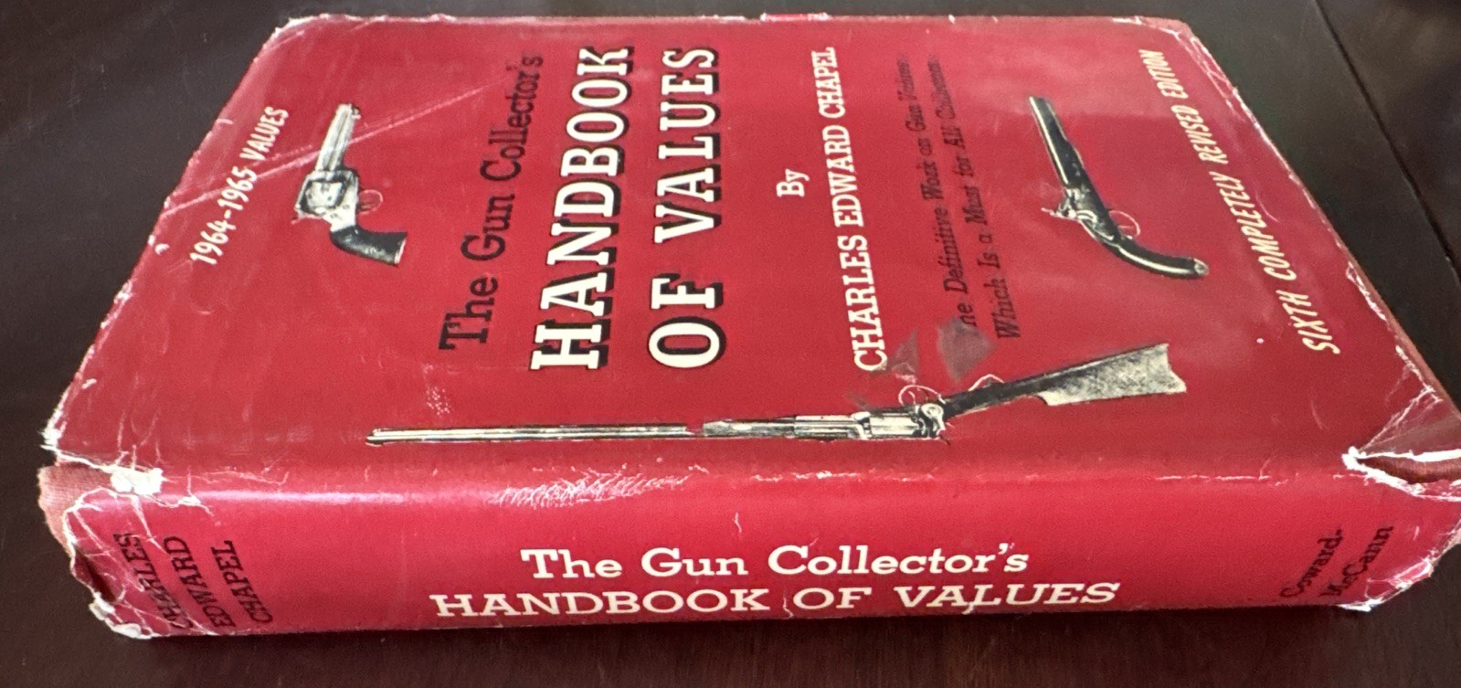 Vintage 1963 THE GUN COLLECTOR’S HANDBOOK OF VALUES-C. Chapel 6. Revised Edition