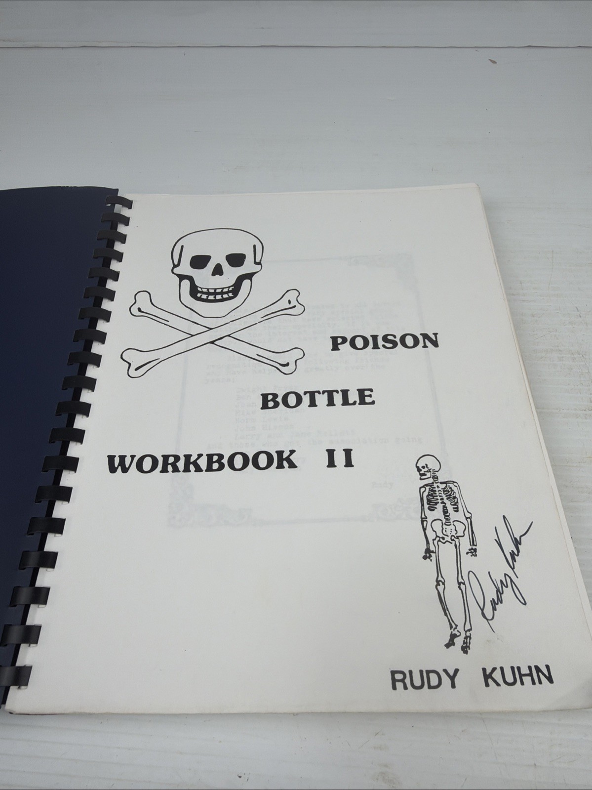 RARE SIGNED Poison Bottle Workbook 2 by Rudy Kuhn Circa Late 1980’s Spiral Bound