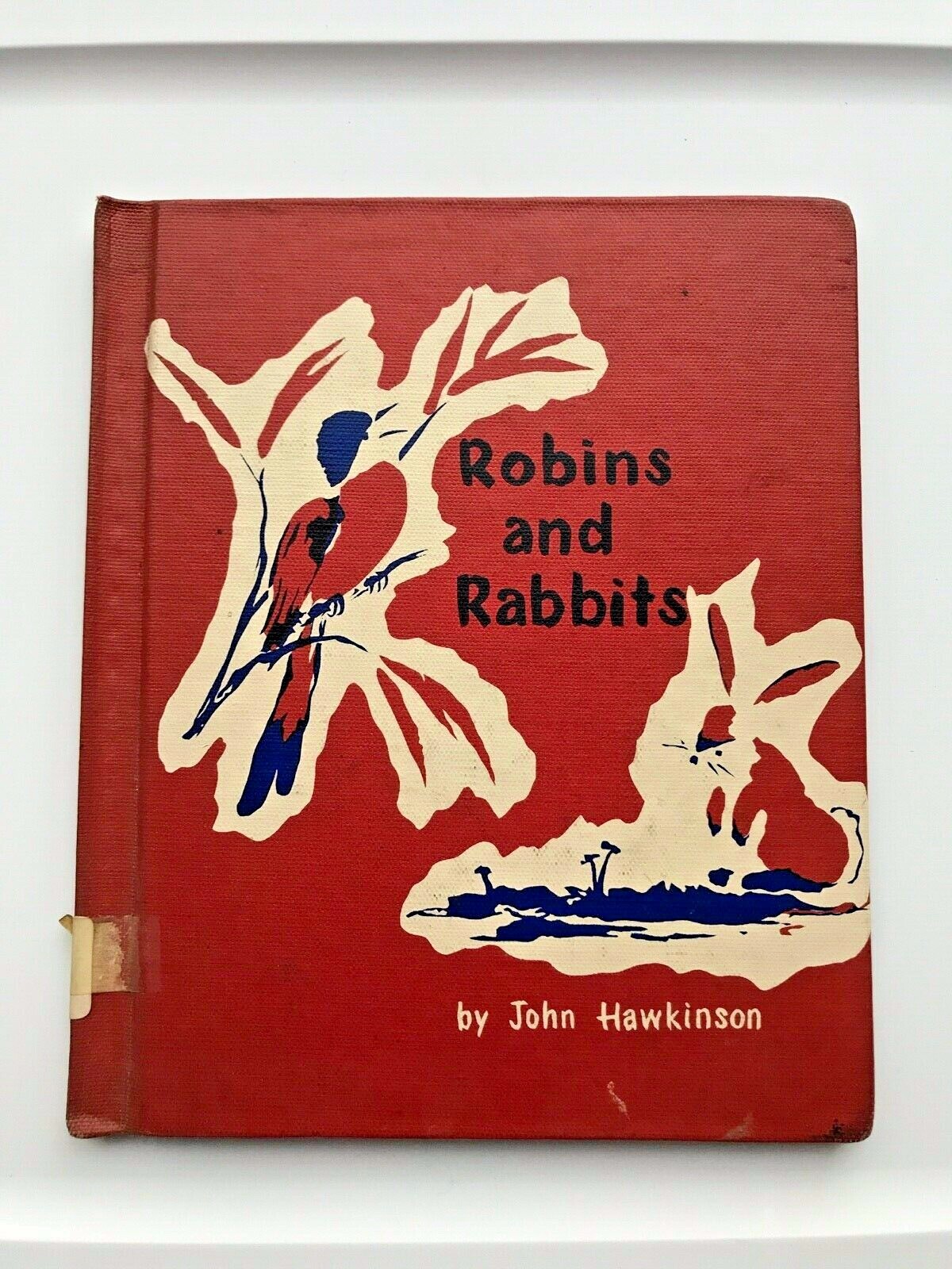 Hardcover 1960 Rabbits and Robins by John Hawkison, Albert Whitman and Co.