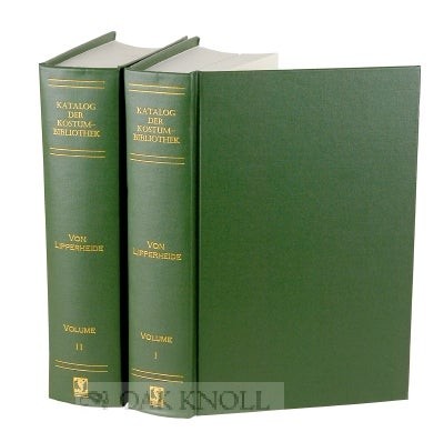 Franz Von Lipperheide / KATALOG DER FREIHERRLICH VON LIPPERHEIDE’SCHEN 1998