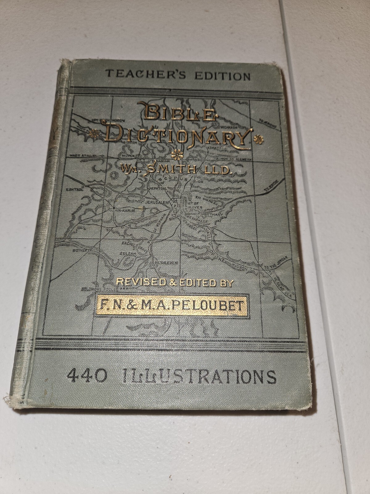 Bible Dictionary William Smith, Porter and Coates 1884 Teachers Edition
