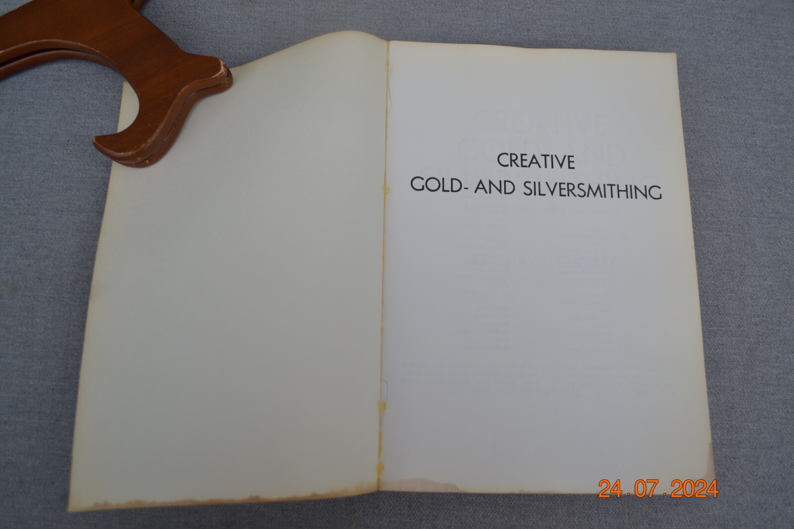 Creative Gold – and Silversmithing by Sharr Choate PB 1970