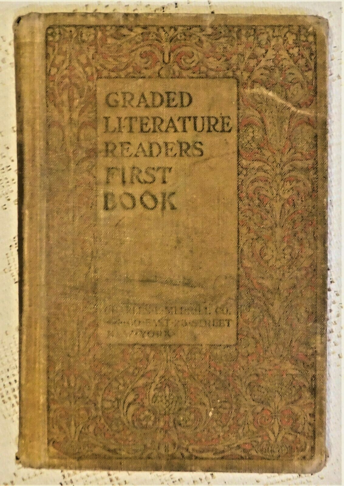 ANTIQUE 1899 EDITION GRADED LITERATURE READERS FIRST BOOK – MERRILL PUBLISHING.