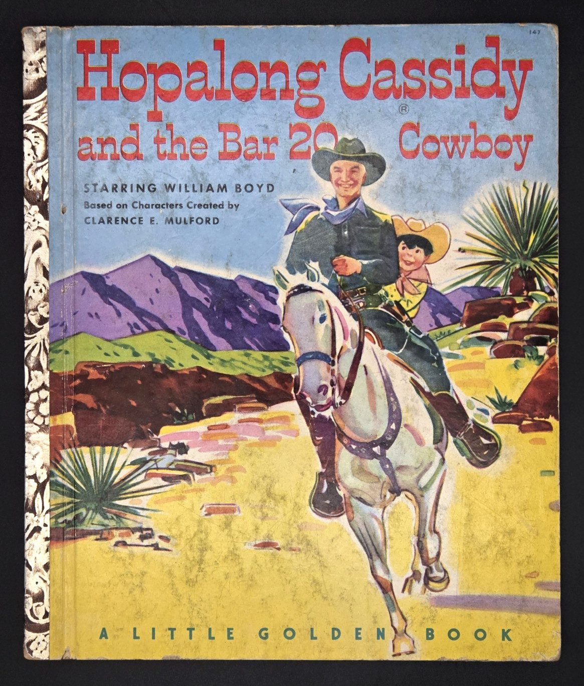 Little Golden Book Hopalong Cassidy and the Bar-20 Cowboy 1952 A Edition #147