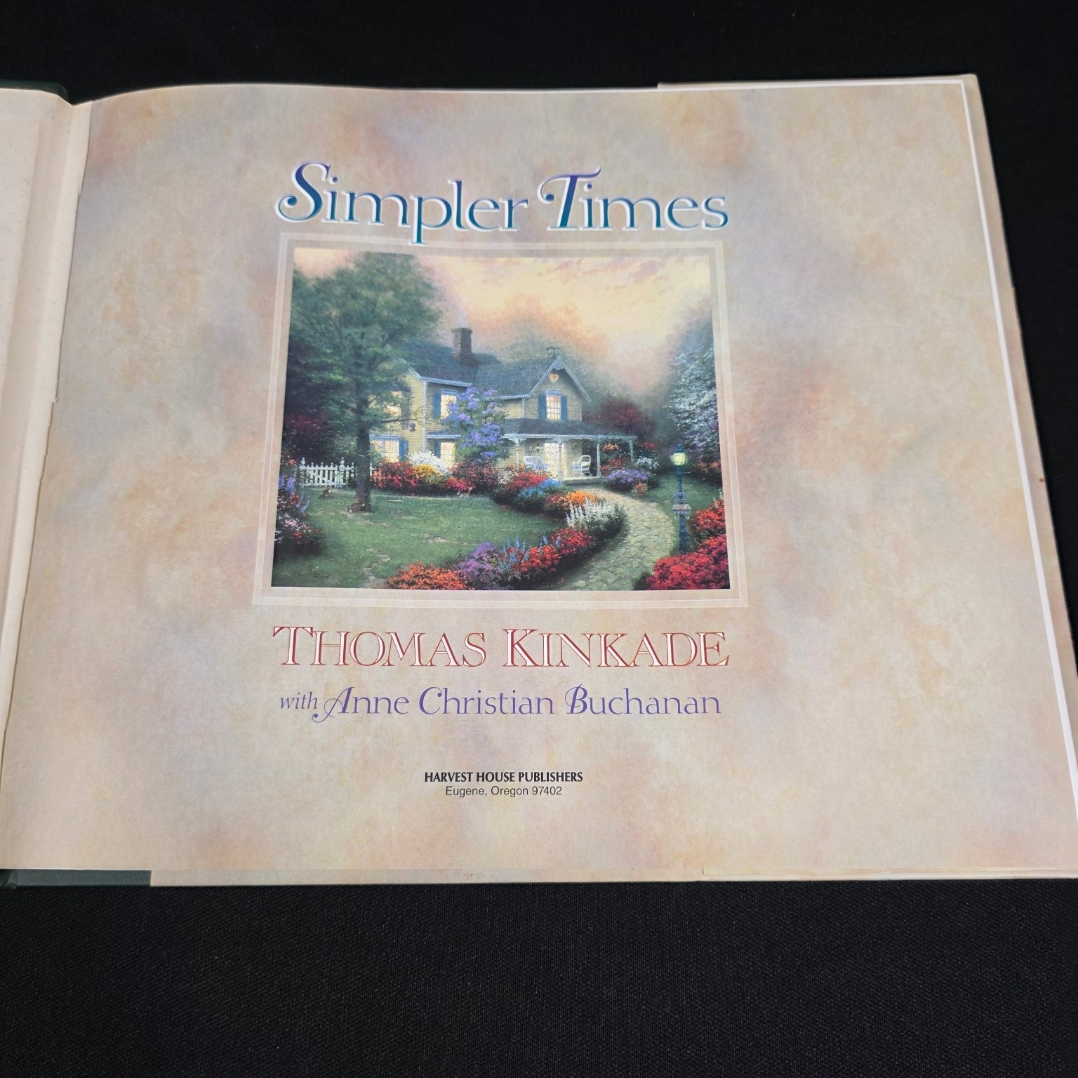 Simpler Times Thomas Kinkade 1996 Illustrated Art Book Harvest House