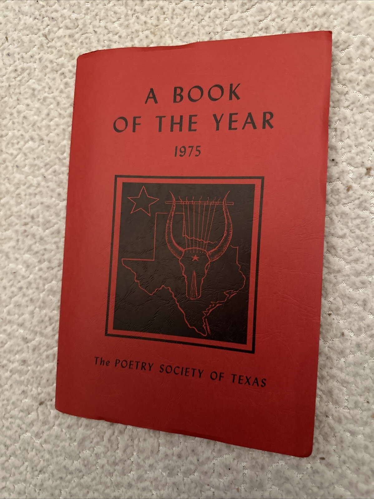 Poetry Society Of Texas – A Book Of The Year Lot of 2 (1971, 1975)