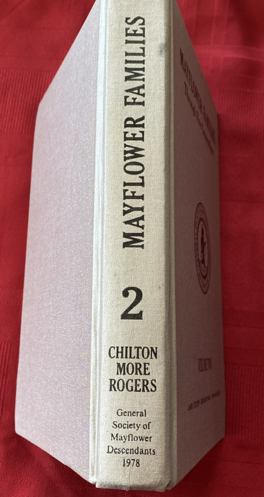 Mayflower Families Through Five Generations Vol. 2, Chilton, More & Rogers 1978
