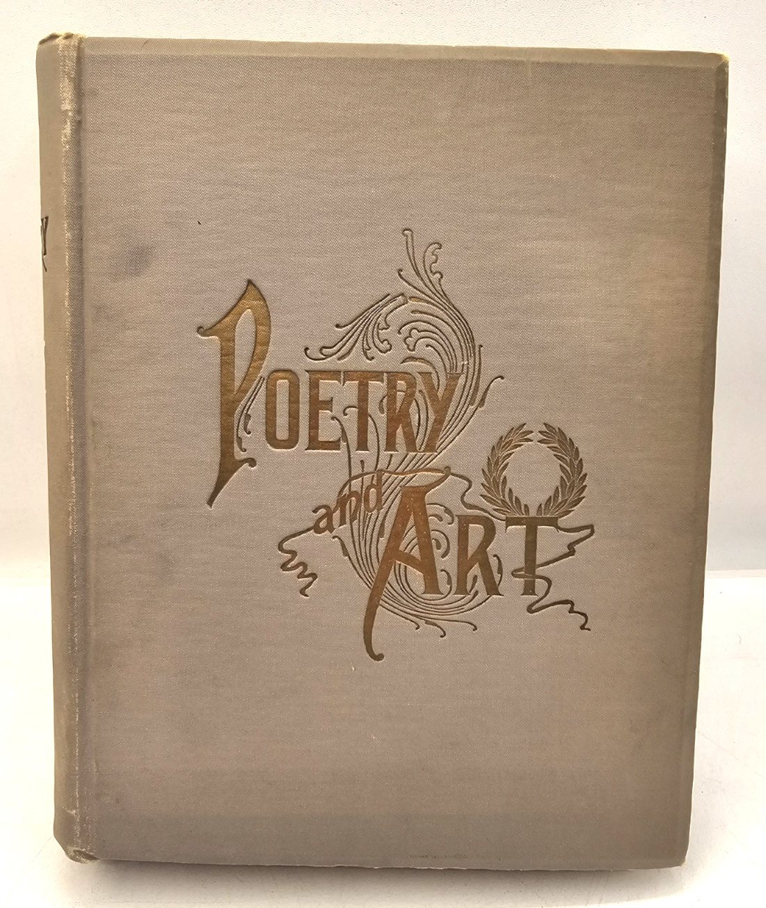 Poetry And Art Or Rich Gleanings From Mind And Heart A. A. Smith 1892 Hardcover