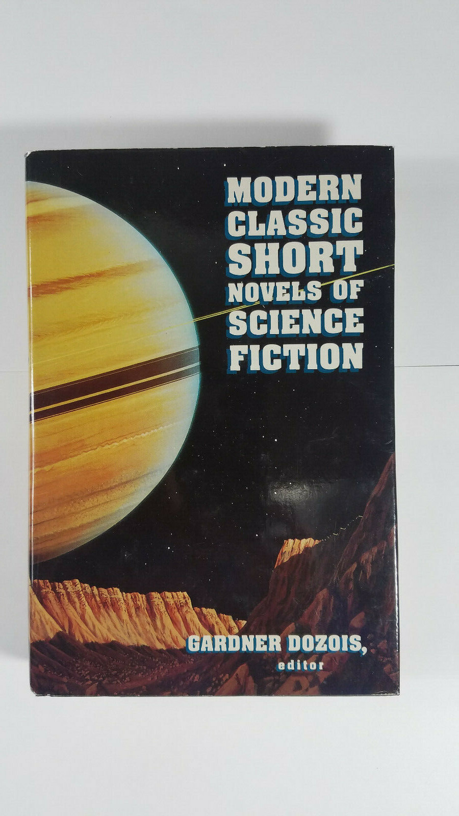 Modern Classic Short Novels of Science Fiction Gardner Dozois 1994 St Martins