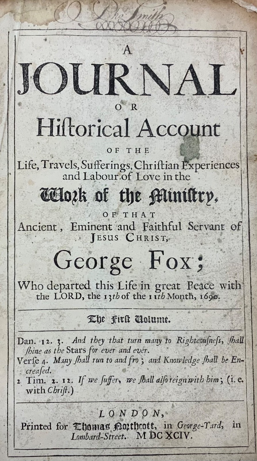 1694 Journal of George Fox Founder of Quakers William Penn Preface First Edition