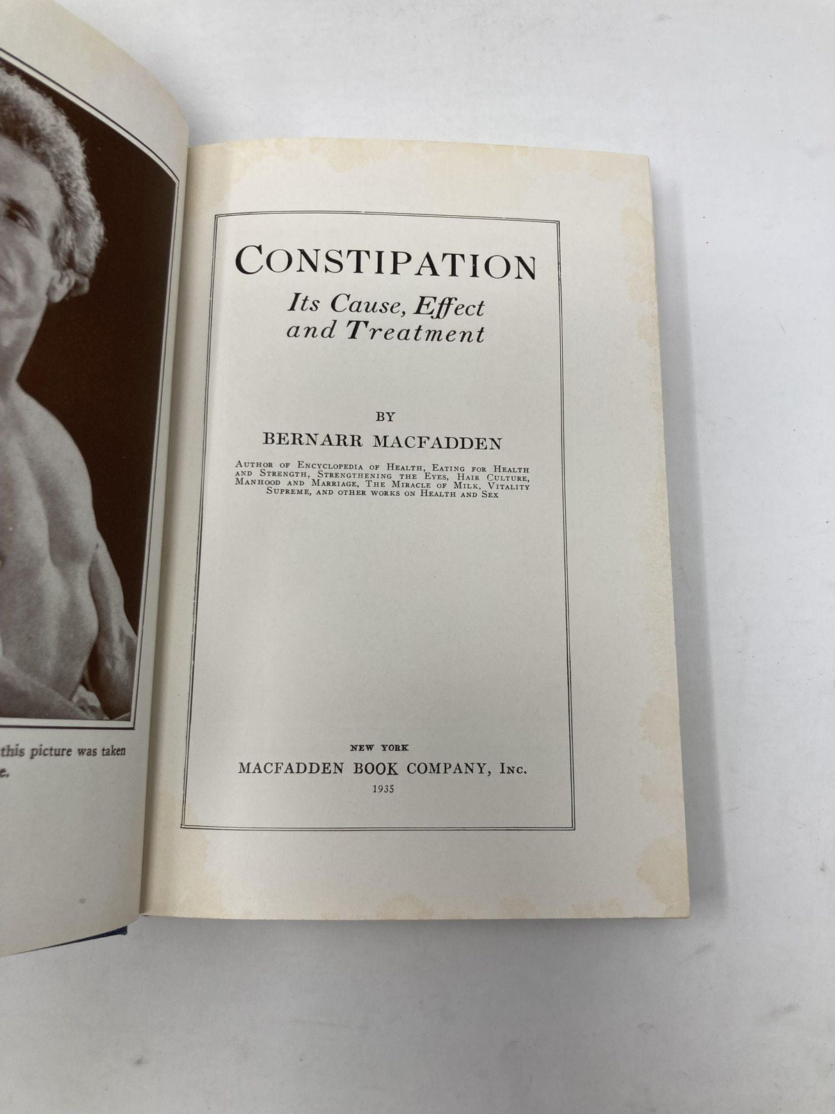 Constipation Its Cause Effect and Treatment by Bernarr Macfadden 1st VG HC 1935