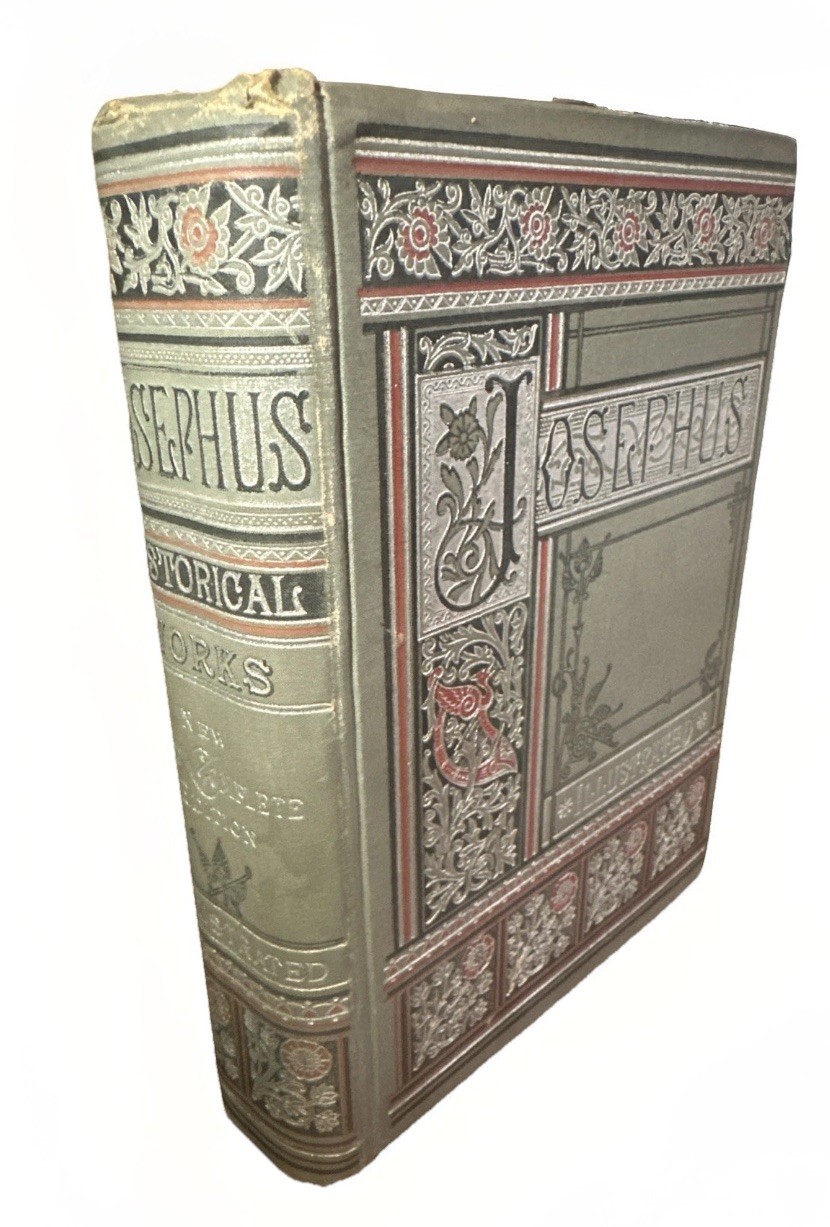 Flavius Josephus: Complete Works; W. Whiston Trans., Illust. HC 1900 Jewish His.