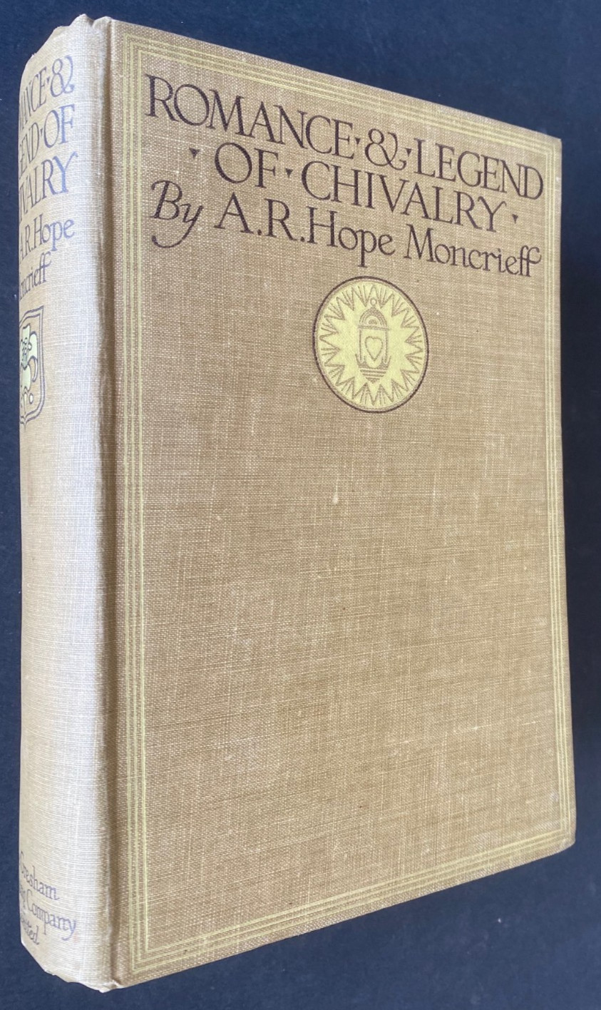 1917 ROMANCE AND LEGEND OF CHIVALRY, A.R.HOPE MONCRIEFF 35 plates FREE EXPRSS WW