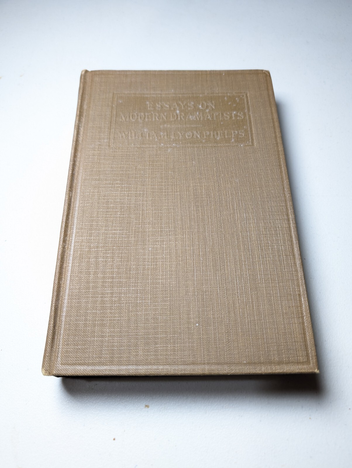 Essays On Modern Dramatists William Lyon Phelps Hardcover New York McMillan 1926