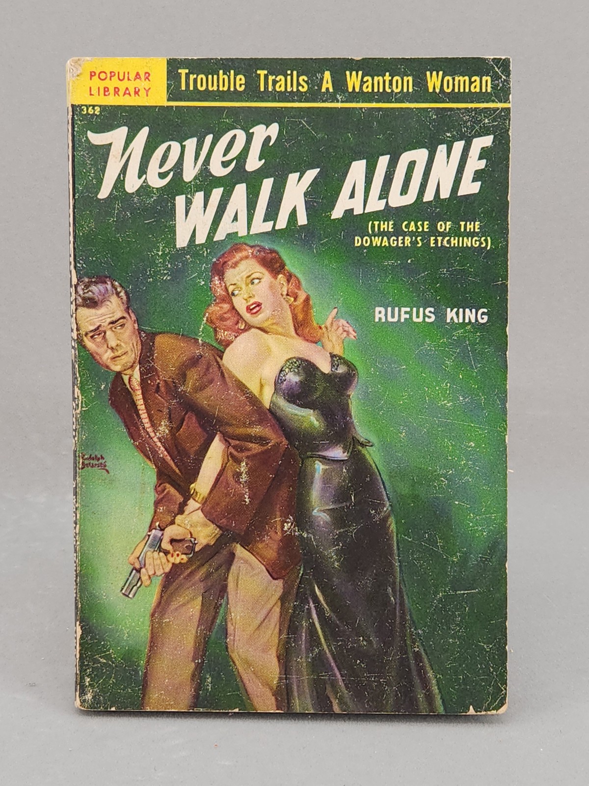 Never Walk Alone by Rufus King – Paperback – 1951 Popular Library