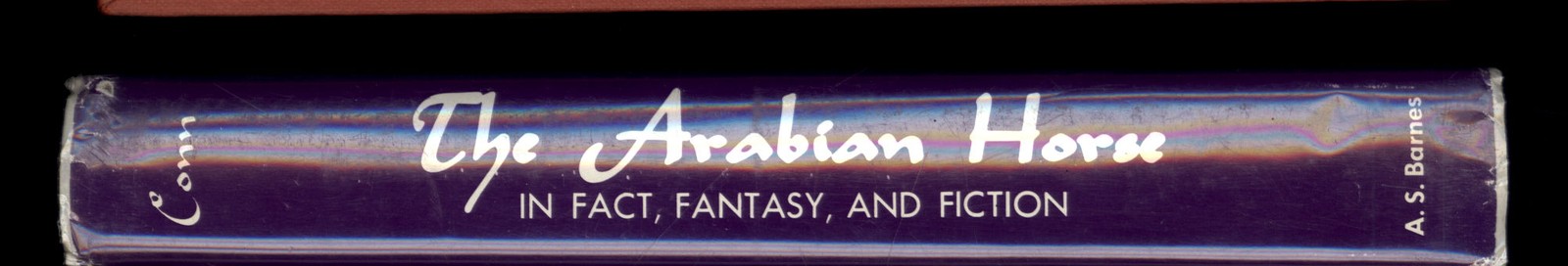 THE ARABIAN HORSE in Fact Fantasy and Fiction edited by George H. Conn * 63 HBDJ