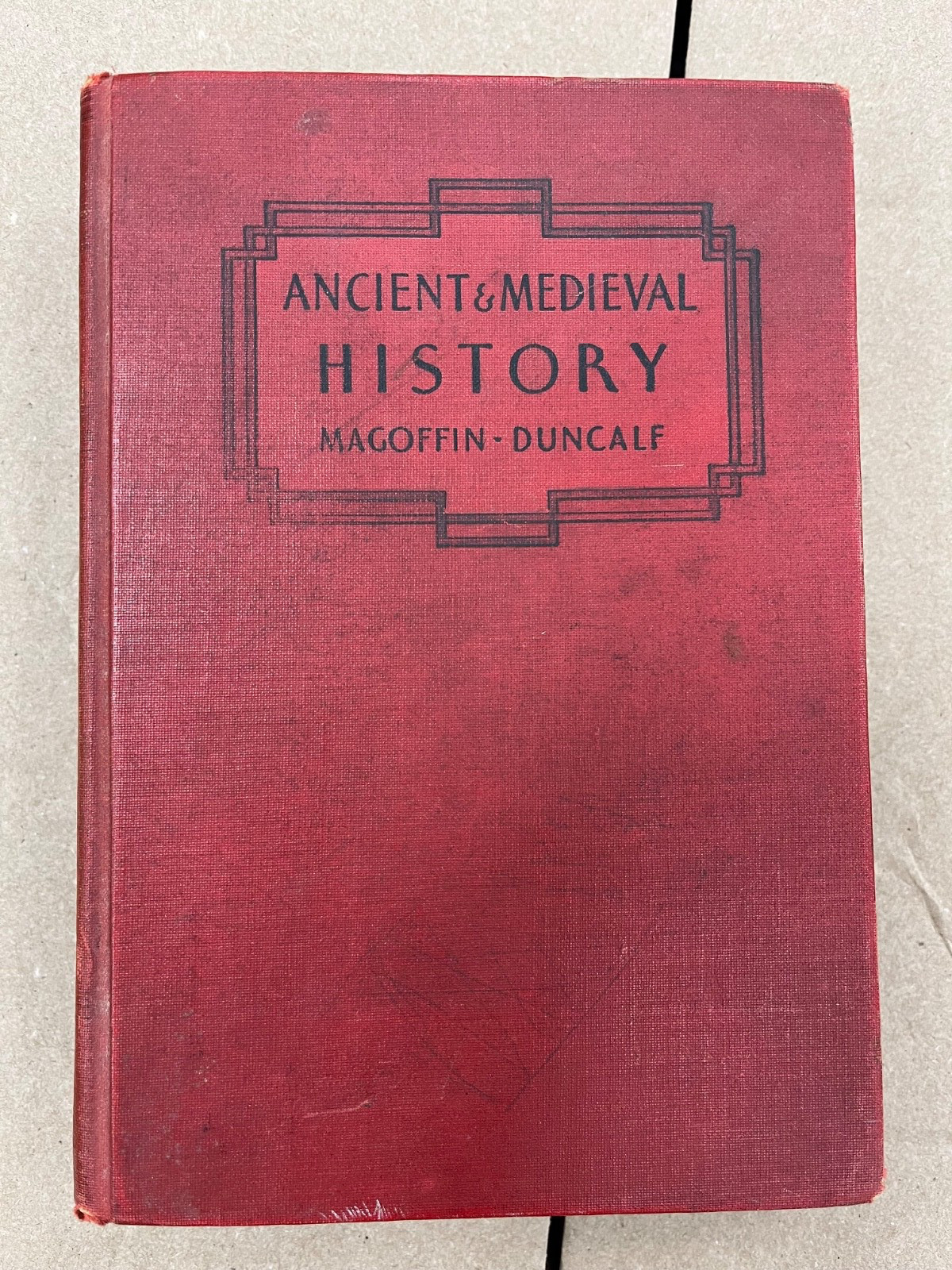 Rare Vintage Ancient + Medieval History Book Magoffin Duncalf