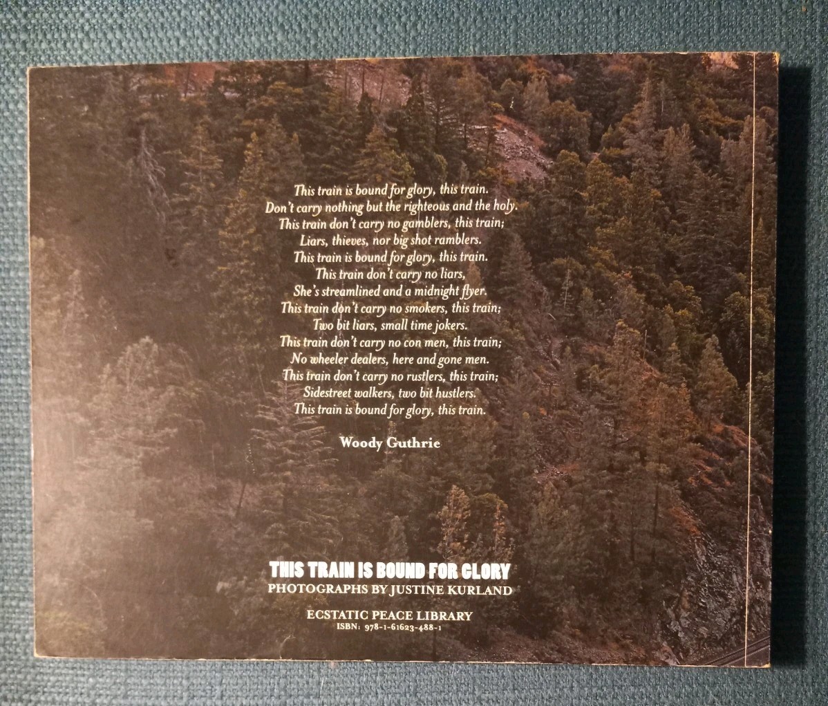 THIS TRAIN IS BOUND FOR GLORY By Justine Kurland SIGNED And Numbered Paperback