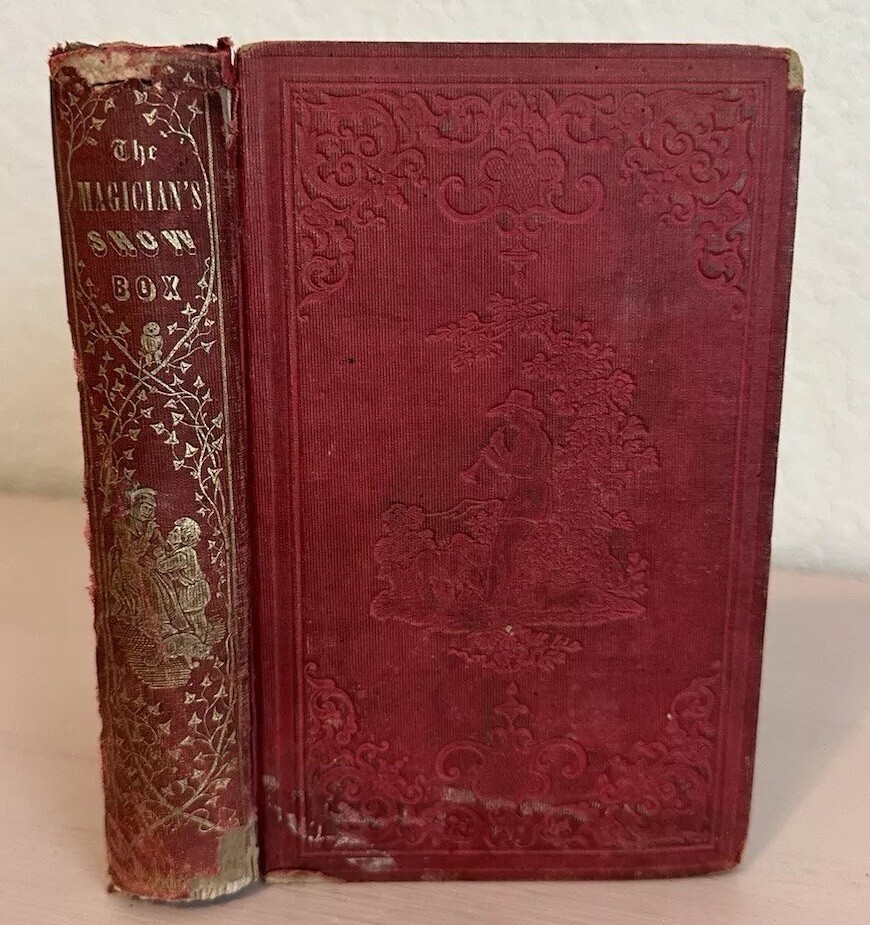 The Magicians Show Box and Other Stories By Caroline Tappan 1855 First 1st Ed