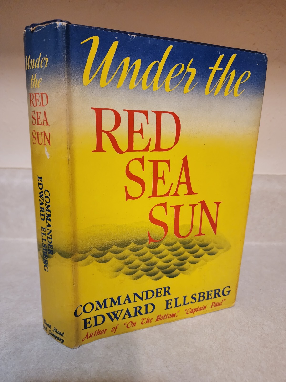 UNDER THE RED SEA SUN Commander Edward Ellsberg HISTORY 1st Edition WWII War