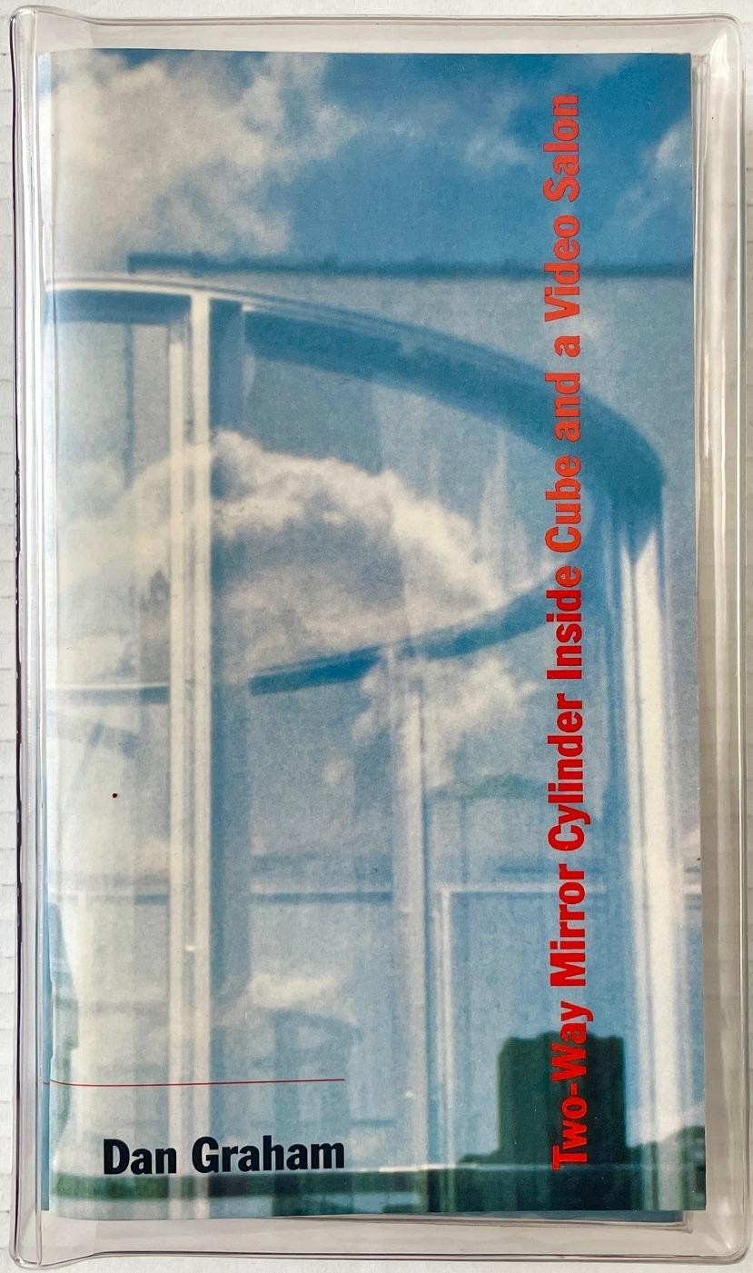 Dan Graham: Two-Way Mirror Cylinder Inside Cube and a Video Salon art book + VHS