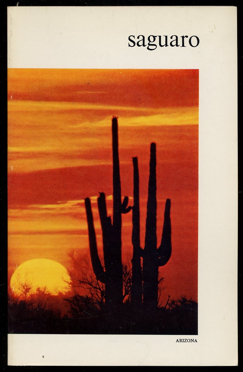 Napier SHELTON / Saguaro National Monument Arizona 1st Edition 1972