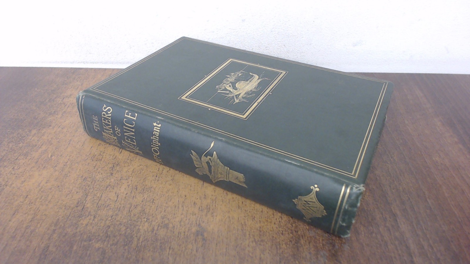 The Makers of Venice, Mrs Oliphant, Macmillan and Co, 1887, Hardc