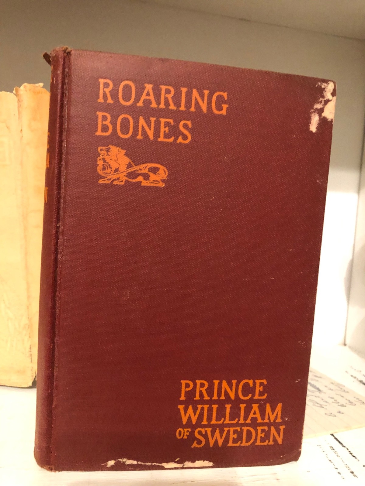 Prince William of Sweden / Roaring Bones 1927 E P Dutton