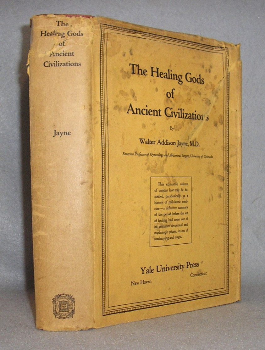 Antique Religion History Book Healing Gods of Ancient Civilization WA Jayne 1925