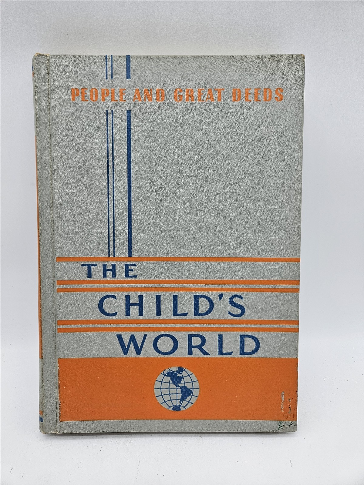 The Child’s World Volume 2: People and Great Deeds (Hardcover) Vintage 50’s