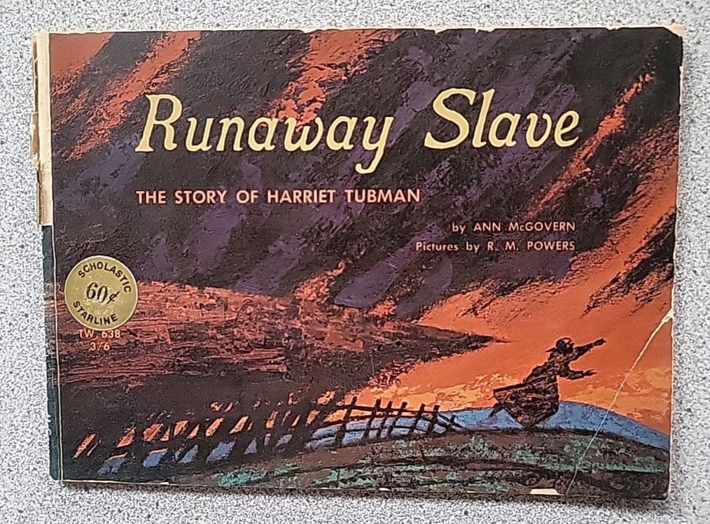 1970 RUNAWAY SLAVE by Ann McGovern vintage children’s book Harriet Tubman