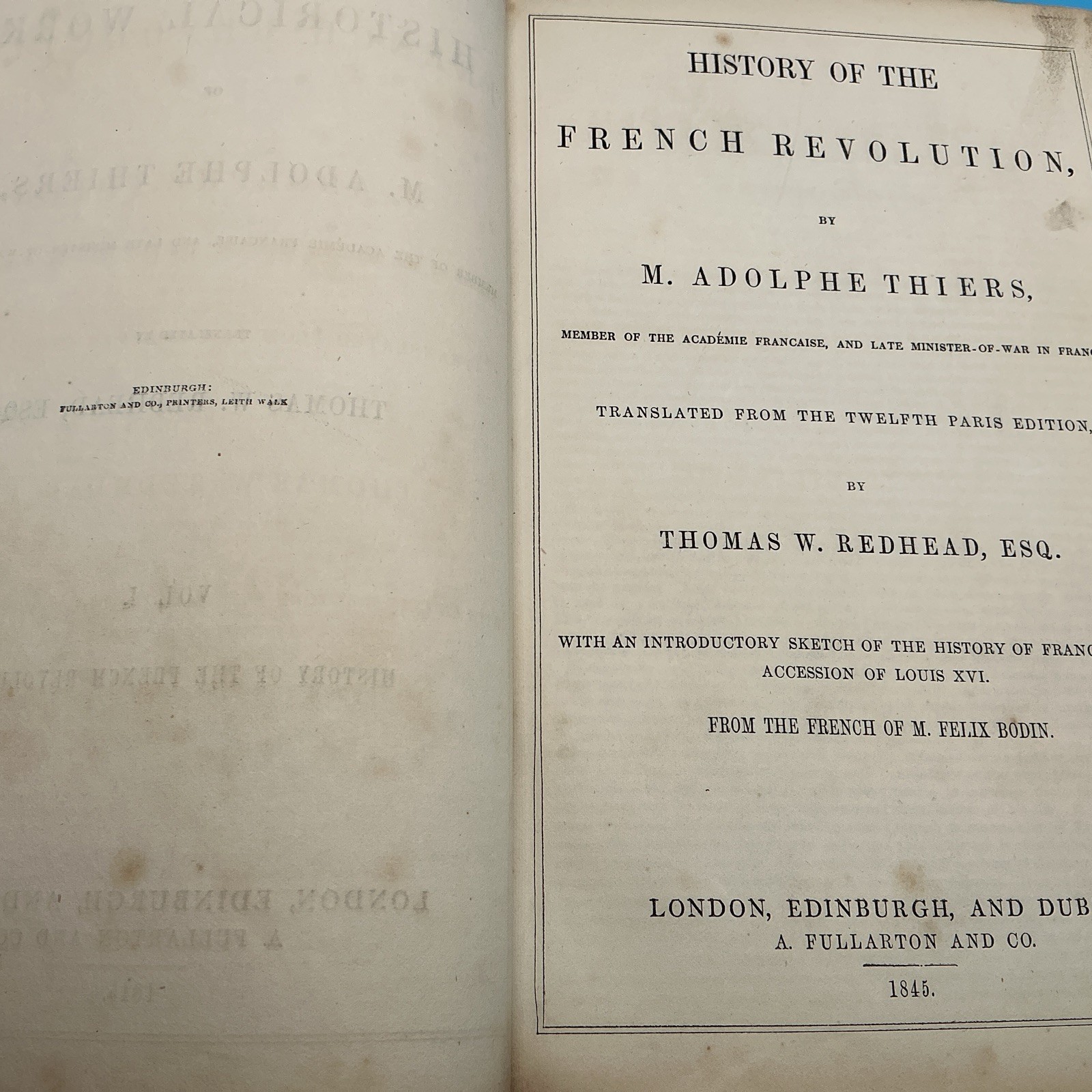 History Of French Revolution. Adolphe Thiers. Translated Thomas Redhead 1845