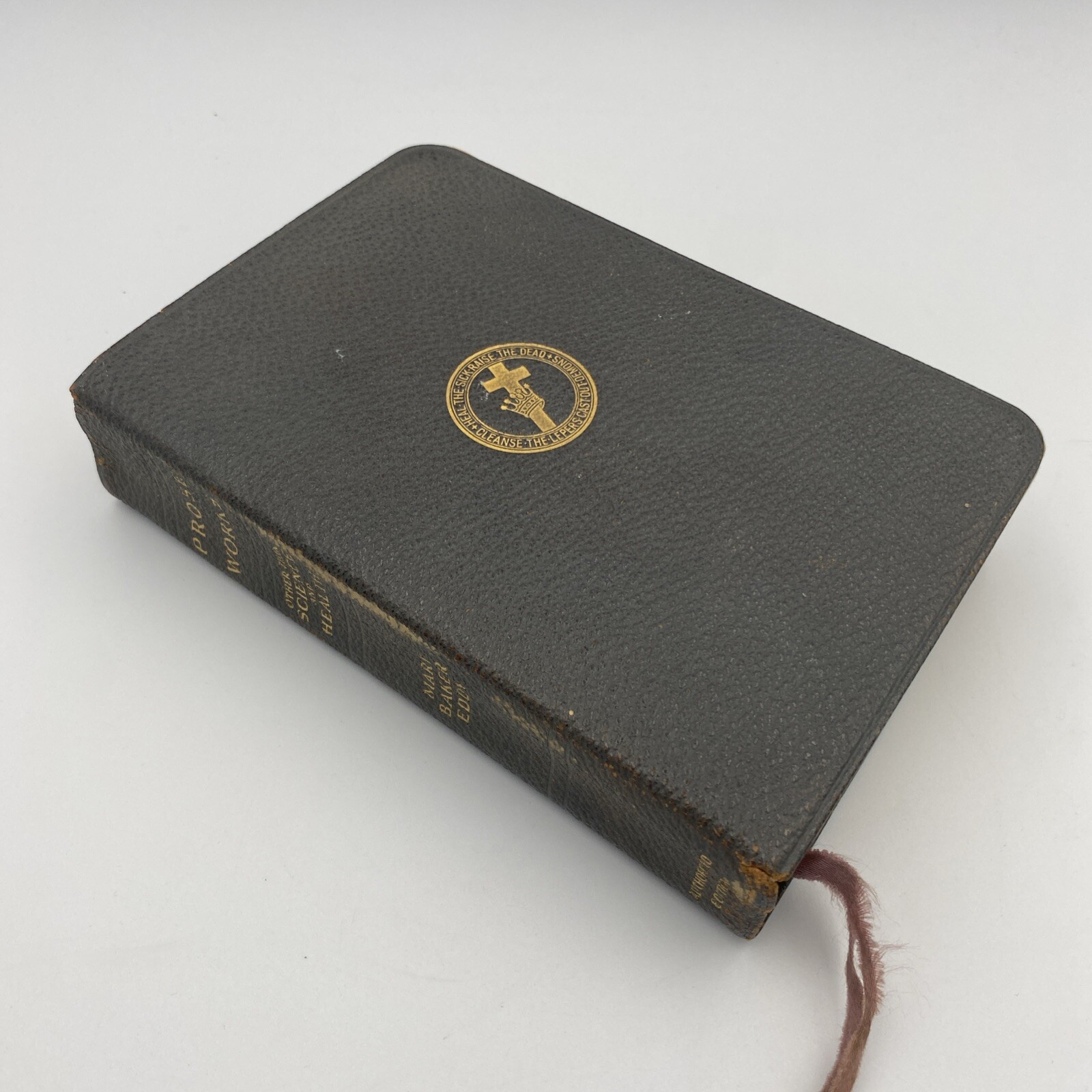 Prose Works Other Than Science and Health Mary Baker Eddy 1925