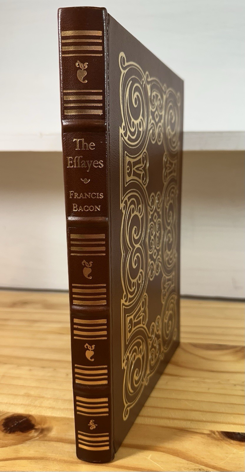 Easton Press The Effayes By Sir Francis Bacon 100 Greatest Books Leather