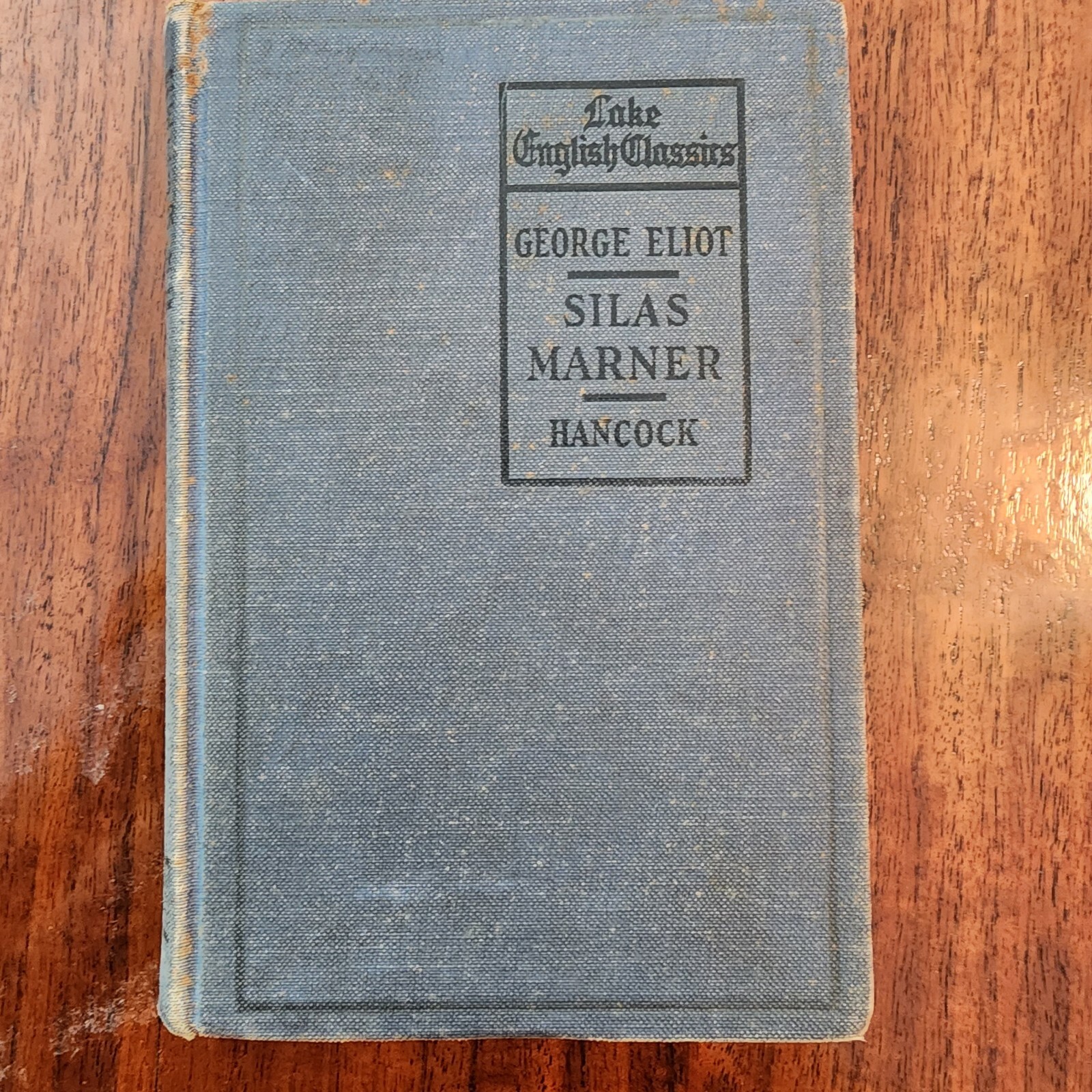 1899 Antique George Eliot Silas Marner Hardback Book Haverford College Use FAIR