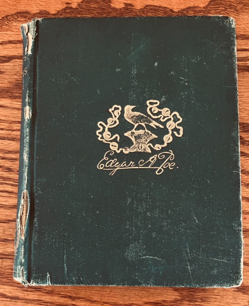 The Poetical Works of Edgar Allan Poe Complete with Memoir and Vindication 1876
