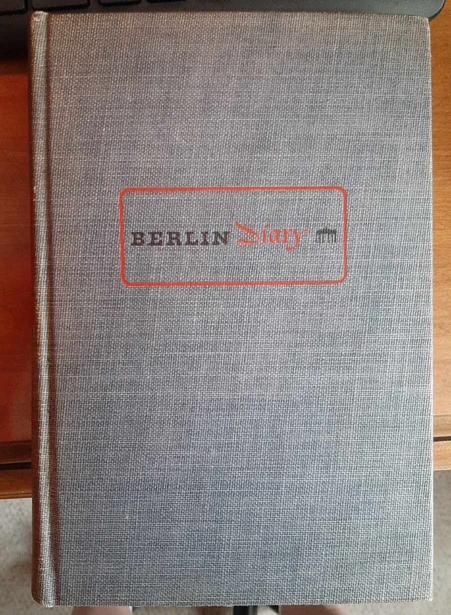 First Edition Hardcover – Berlin Diary by William L. Shirer – 1941