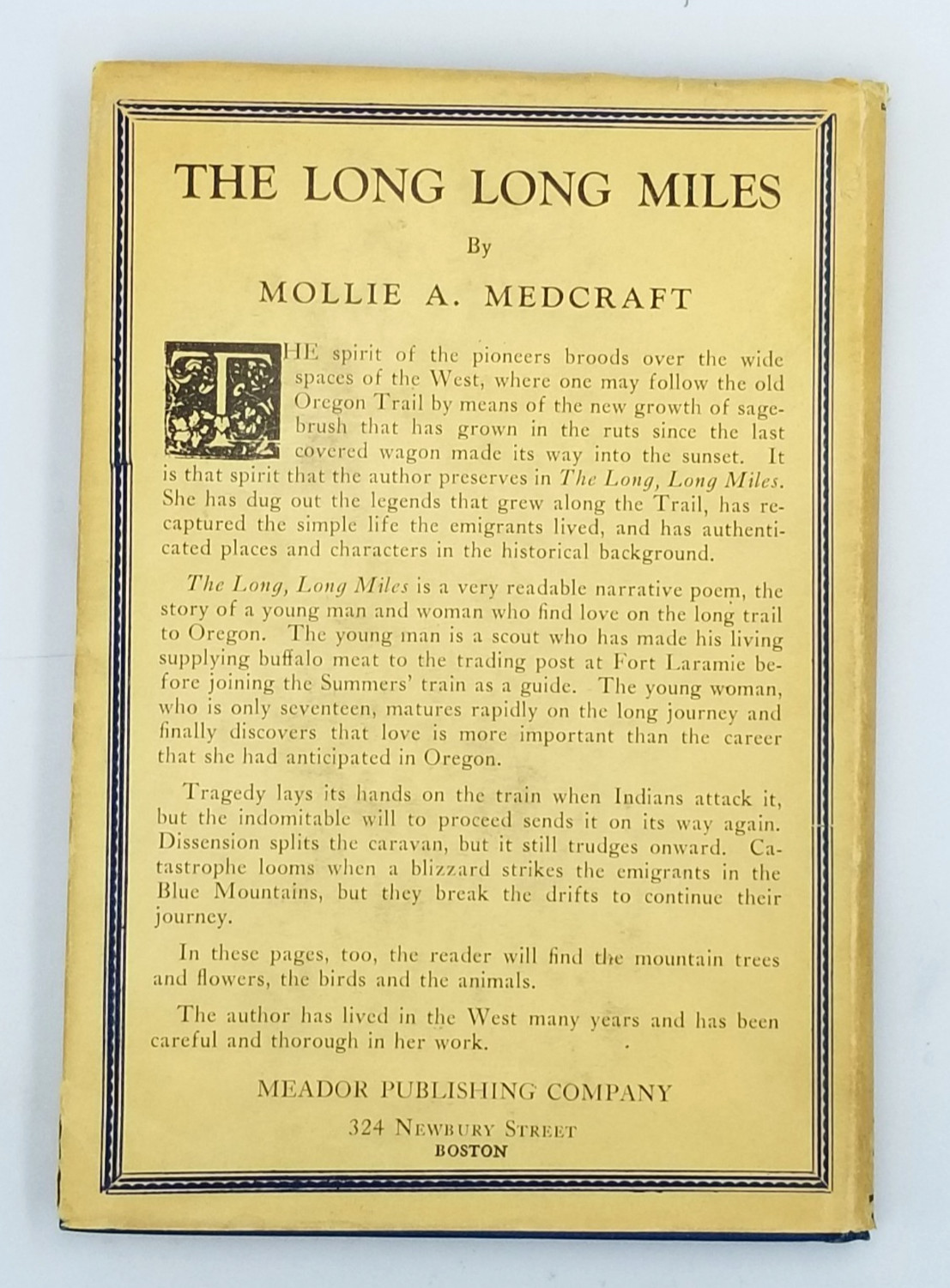 Signed The Long Long Miles by Mollie A. Medcraft 1945 1st Ed HCDJ