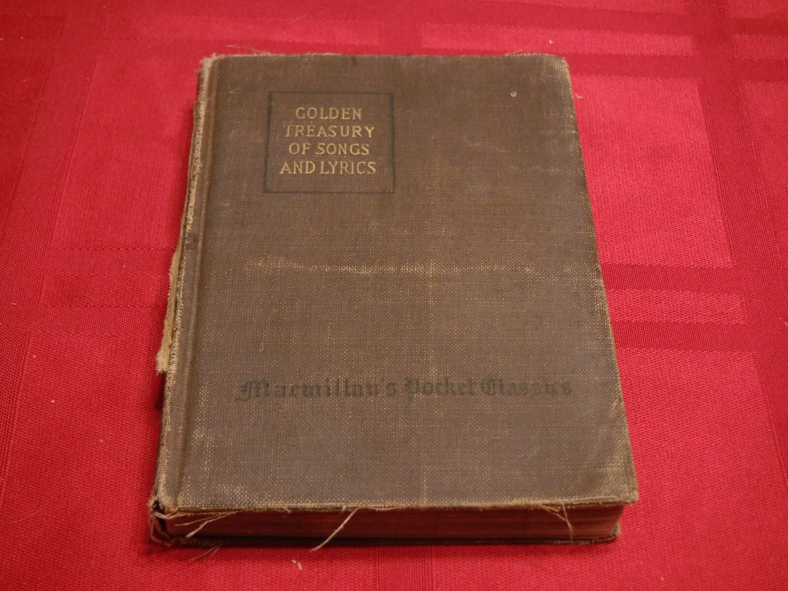 Golden Treasury of Songs and Lyrics Francis T. Palgrave 1916 Macmillan Hardcover