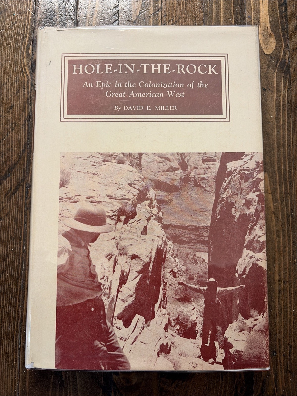 1st 1959 Hole in the Rock by David E. Miller HCDJ Mormon Pioneers