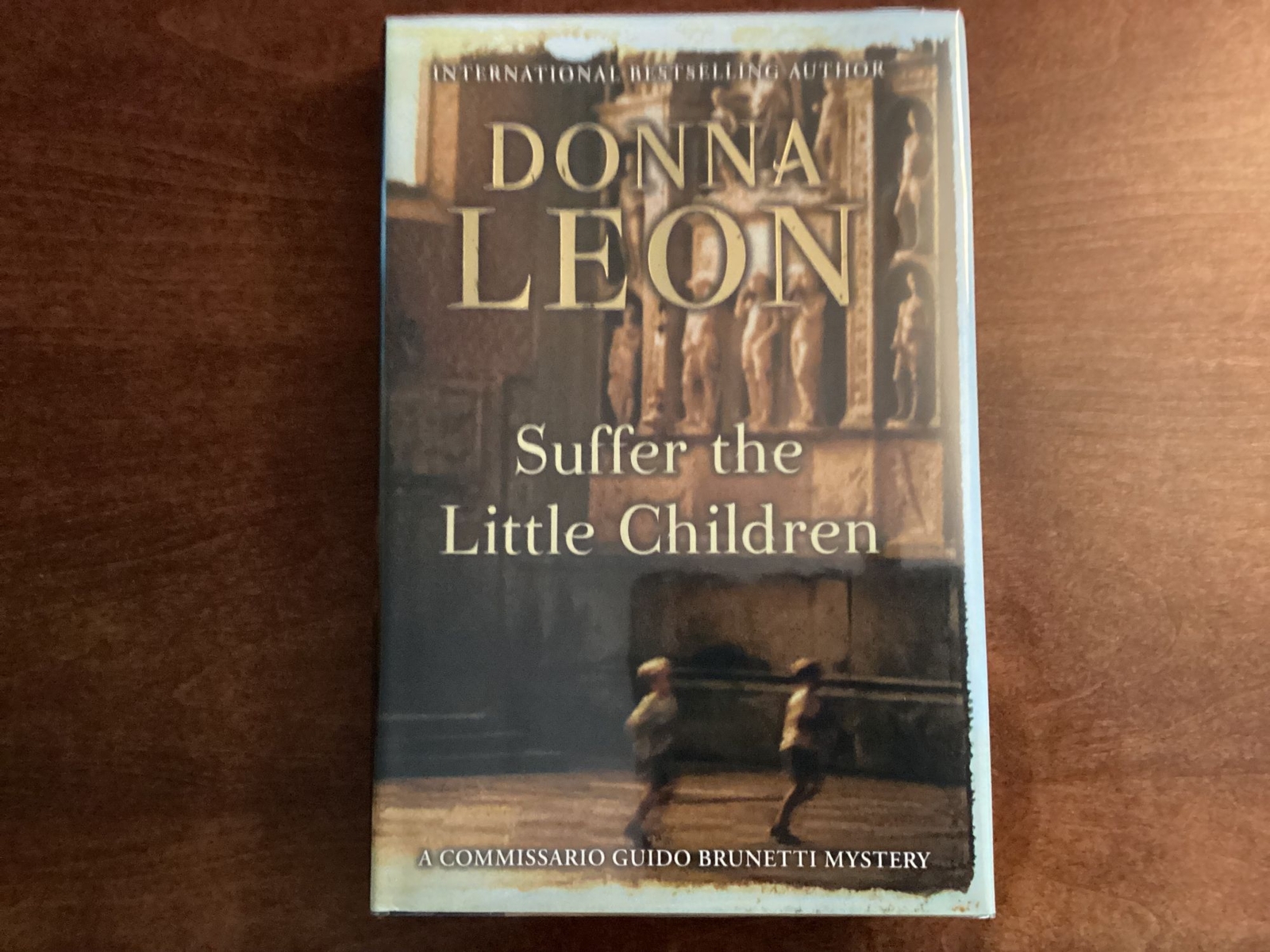 Donna Leon / Suffer the Little Children signed & dated 1st Edition 2007