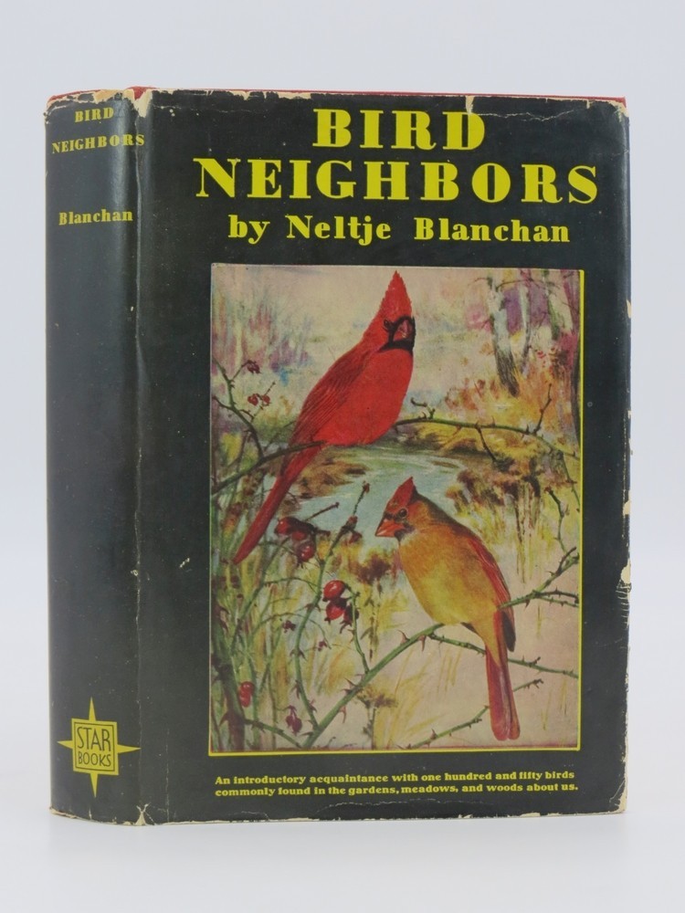 BIRD NEIGHBORS by Blanchan, Neltje 1922