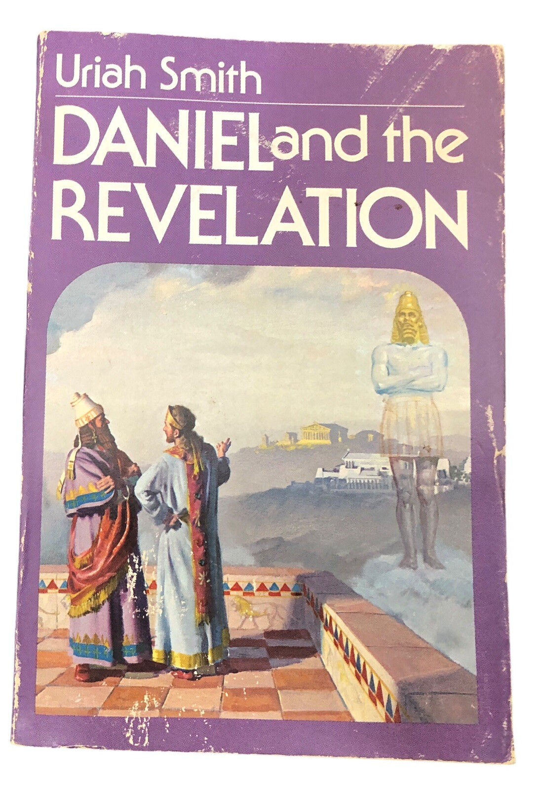 Daniel and the Revelation by Uriah Smith 1944 Revision Review and Herald SDA PB