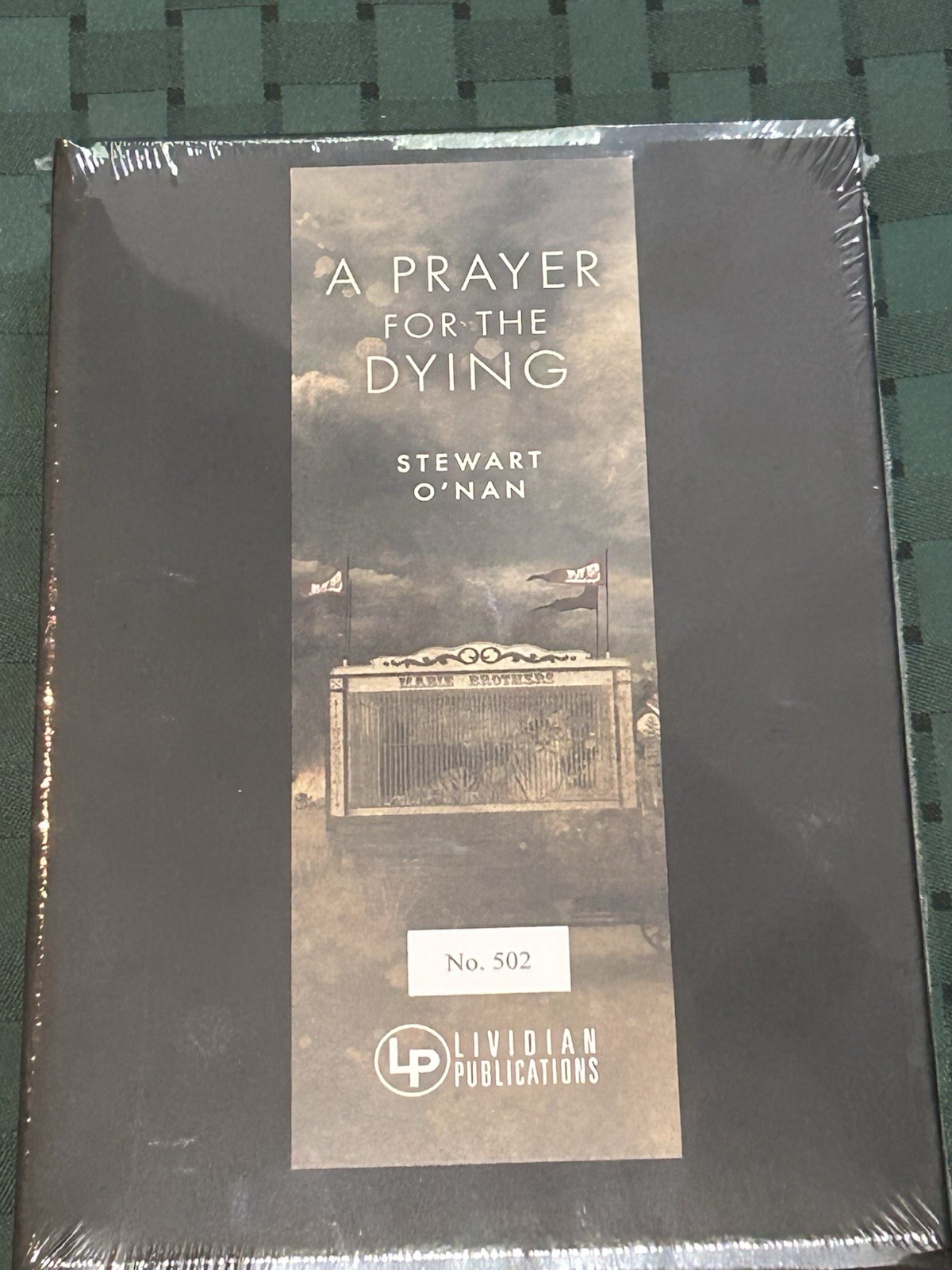 BRAND NEW! Stewart O’Nan A PRAYER FOR THE DYING Lividian Publications Signed