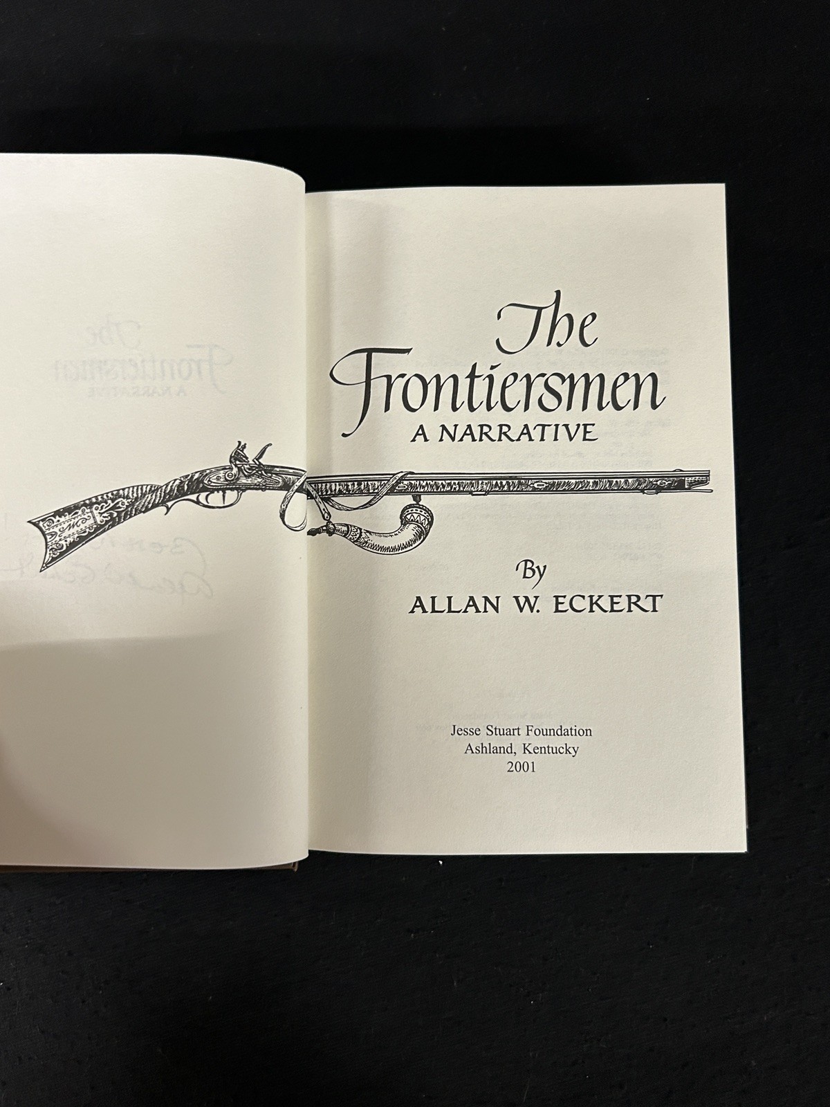 SIGNED Allan W. Eckert THE FRONTIERSMEN HCDJ EXC! Winning of America