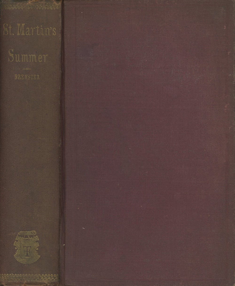 Anne H M Brewster / St Martin’s Summer 1st Edition 1866