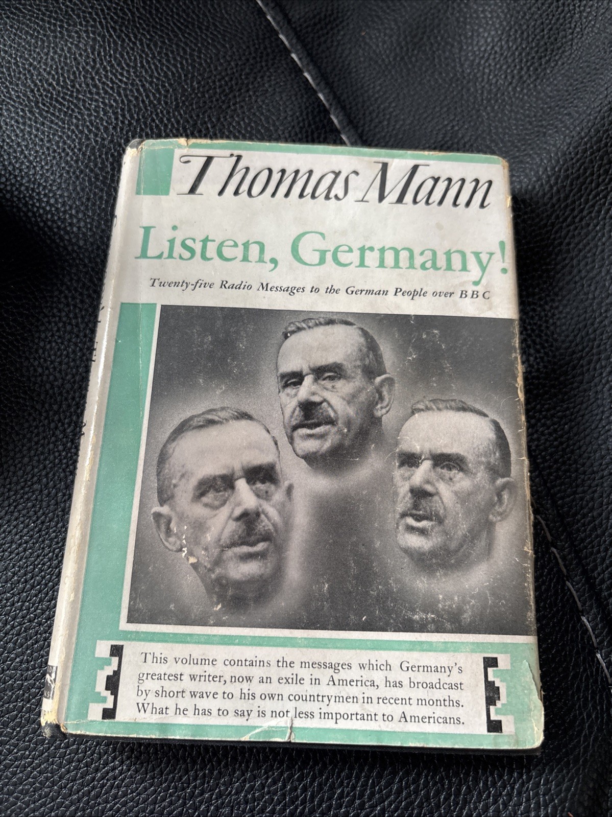 Listen, Germany! Twenty-five radio messages Thoman Mann 1st Edition HC