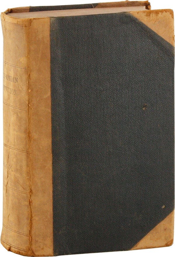 EIGHTH AND TENTH ANNUAL REPORTS OF THE SMITHSONIAN INSTITUTION 1854 & 1856